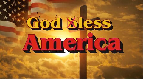 Godless America- full version
