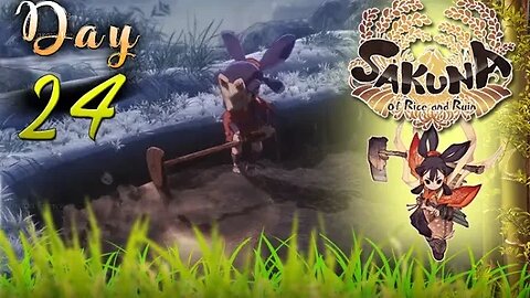 Sakuna: Of Rice and Ruin - Day 24 (with commentary) PS4
