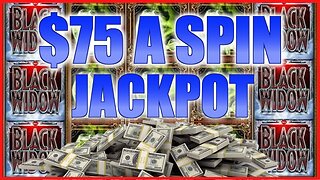 😄 $75 SPINS on MY VERY FAVORITE SLOT MACHINE!!! 🕷 Black Widow JACKPOT