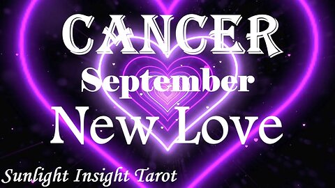 Cancer *You're Meeting A Very Strong Soulmate Soon, It's in Your DNA To Happen* September New Love