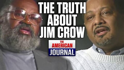 The Truth About Jim Crow