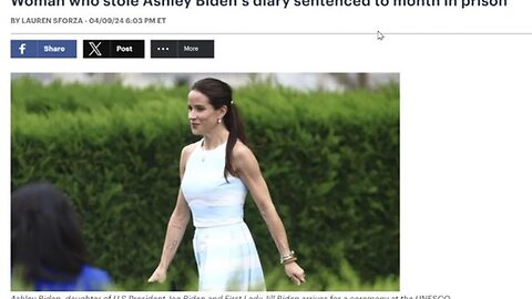 So, the Biden Diary Is Real! Woman Who Stole Ashley Biden’s Diary Sentenced To 1 Month In Prison