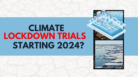 Climate Lockdown Trials Starting 2024? | Chelcie Hope