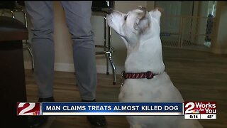 Man claims treats almost killed dog