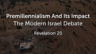 Premillennialism And Its Impact