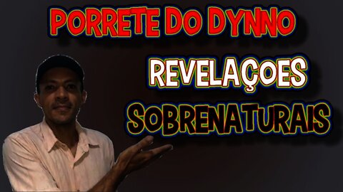 PORRETE do DYNNO