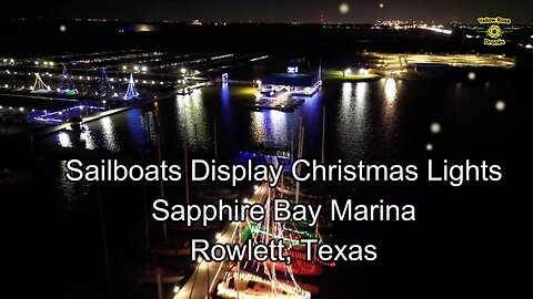 Nighttime Sailboat Display of Their Christmas Lights at Sapphire Bay Marina with Angie & Lee