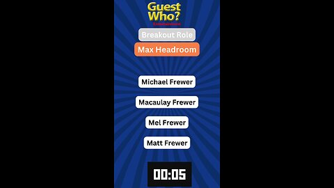 Guest This Actor #176 Like A Quick Quiz? | Max Headroom