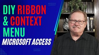Creating Custom Ribbon and Context Menus with Macros in Microsoft Access