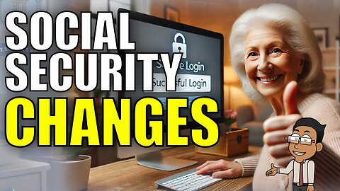 Urgent: Update Your Social Security Login for Important Online Changes
