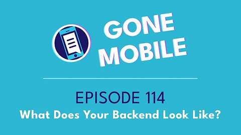 Ep 114: What does your backend look like