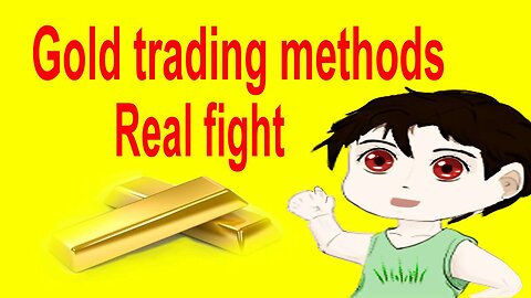 Gold trading methods on July 31, 2024