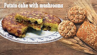 Potato cake with mushrooms and vegetables Delicious snack (Cook Food in Home)