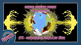 Scheisse Schiessen Podcast #78 - Schwarzheiße Schnalzlaut Köder