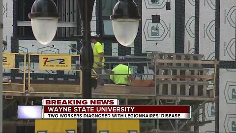 Contractors at Wayne State University diagnosed with Legionnaires’ disease