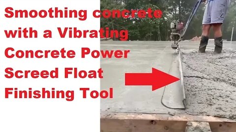 Smoothing concrete with a Vibrating Concrete Power Screed Float Finishing Tool