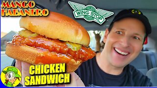 Wingstop® MANGO HABANERO CHICKEN SANDWICH Review 🛩️🥭🌶️🐔🥪 ⎮ Peep THIS Out! 🕵️‍♂️