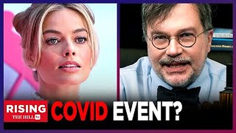 MENACE Dr. Peter Hotez SHAMES Moviegoers For SPREADING COVID After 'Barbenheimer' Weekend: Rising