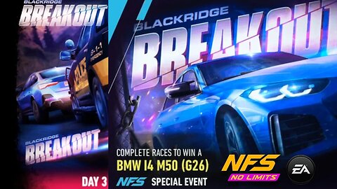 [Need For Speed No Limits] BlackRidge BreakOut : BMW i4 M50 (G26) Day 3.