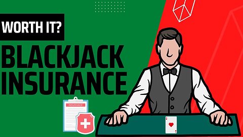 Blackjack insurance: Is it worth the bet?