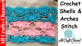Crochet Stitch - Shells and Arches