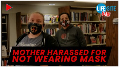 RAW: Mother of 7 harassed by library staff for not wearing a mask