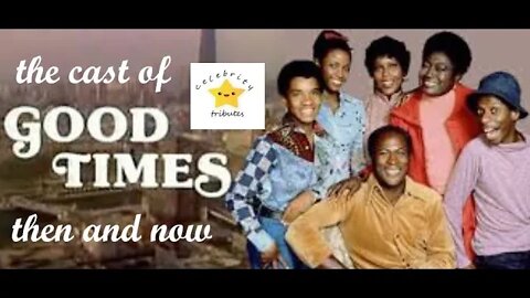 the cast of good times - then and now