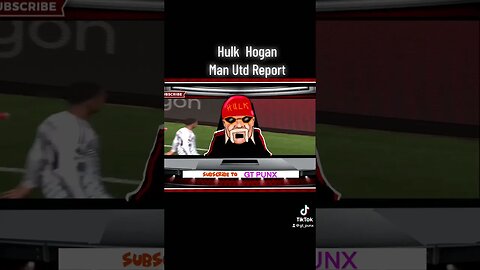 Hulk Hogan’s Man Utd Roundup.