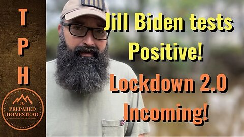Jill Biden Tests Positive. Lockdown 2.0 Incoming!