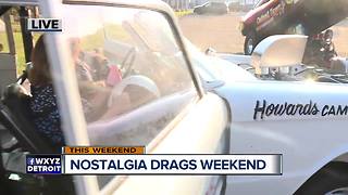 Nostalgia Drags Weekend