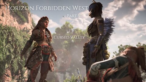Horizon Forbidden West Part 50 - Cursed Valley