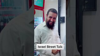 Israel Street talk