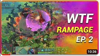 Dota 2 WTF Rampage Moments #2