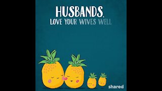 Husbands love your wives [GMG Originals]