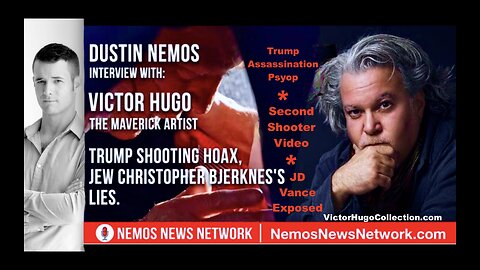 Dustin Nemos Victor Hugo Discuss Trump Shooting Psyop JD Vance Crypto Jew Christopher Bjerknes Lies