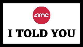 AMC STOCK | I TOLD YOU APES!!