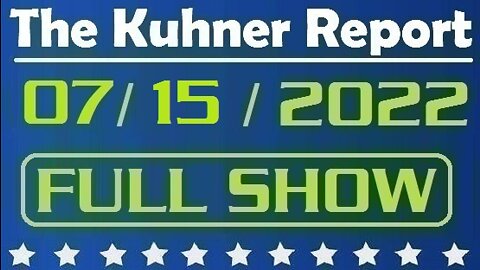 The Kuhner Report 07/15/2022 [FULL SHOW] Ivana Trump, first wife of Donald Trump, dies aged 73 and other topics