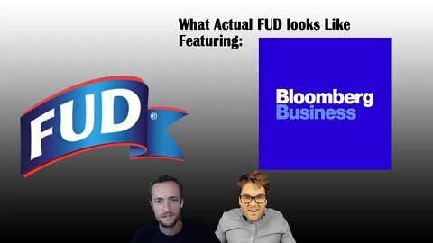 What actual FUD looks like | Bloomberg edition (VIE)