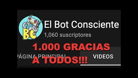 1.000 Suscriptores, 1.000 GRACIAS A TODOS!!!!!