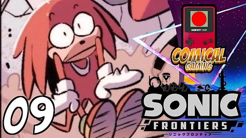 [COMICAL GAMES] Scrubby Plays: Sonic Frontiers Part 09 | PS5