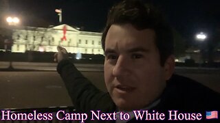 Insane Homeless Camp set up next to the White House in Washington D.C.