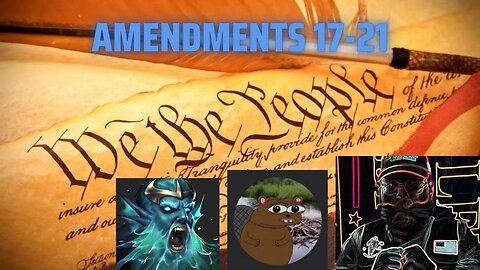 17th to 21st Amendment - Documents that made America series