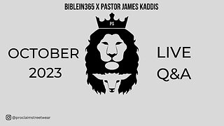 October BIBLEin365 Live Q&A with Pastor James Kaddis!