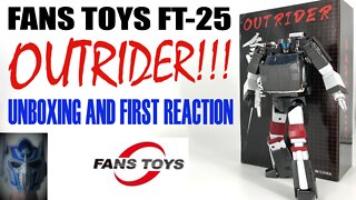 Fans Toys - FT-25 Outrider Unboxing and 1st Impression