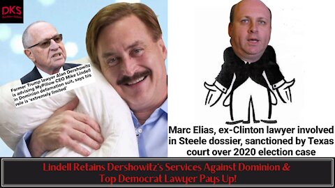 Lindell Retains Dershowitz's Services Against Dominion & Top Democrat Lawyer Pays Up!