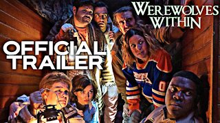 Werewolves Within - Official Trailer (2021)