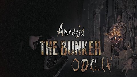 Amnesia: The Bunker odc.4/ Ślady Zapomnianej Przeszłości - Tajemnice wyłaniają się...