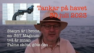 Tankar på havet 30 juli 2023