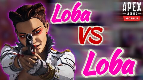 Who's the better Loba?😈