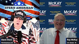 The Stern American Show - Steve Stern with Ray McKay, Candidate for U.S. Senate in Rhode Island